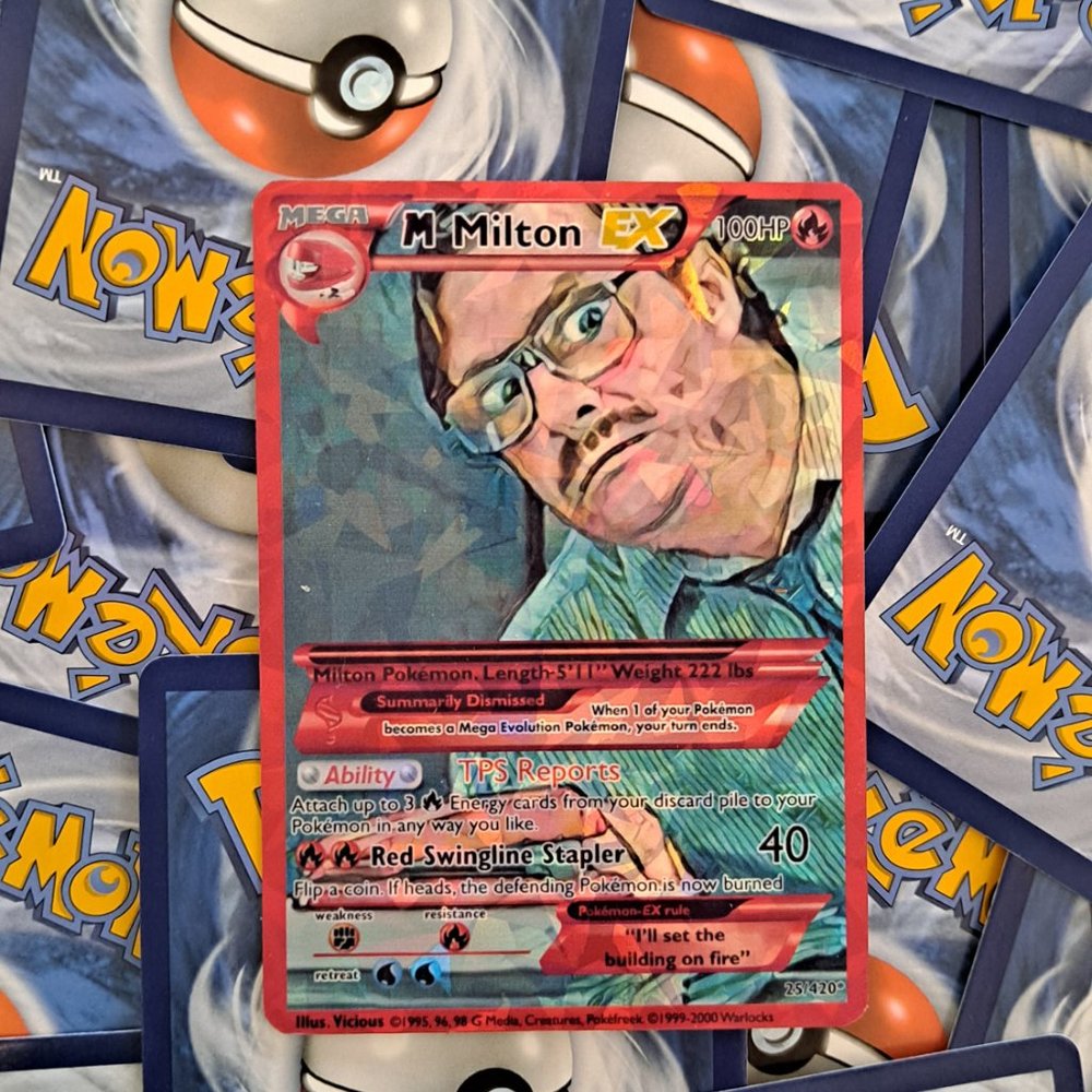 Milton Pokemon Card - Office Space